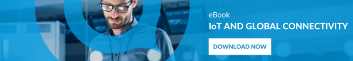 eBook: IoT and Global Connectivity